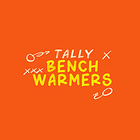 Tally Benchwarmers