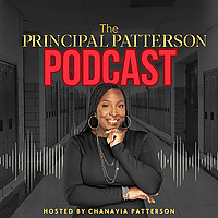 The Principal Patterson Podcast