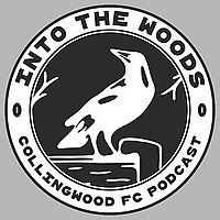 Into the Woods (Collingwood FC Podcast)