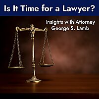 Is It Time for a Lawyer