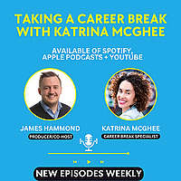 Taking a Career Break with Katrina McGhee