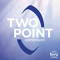 Two Point Conversion with BYU Football: A Gospel Discussion Podcast