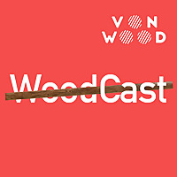 VonWood WoodCast