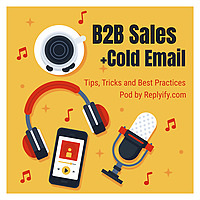 B2B Sales + Cold Email Tips