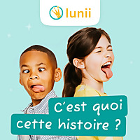 C'est quoi cette histoire ?