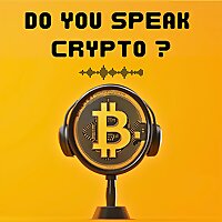 DO YOU SPEAK CRYPTO ?