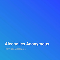 Alcoholics Anonymous