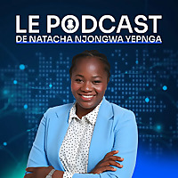 Intelligence Artificielle et DATA - Le Podcast de Natacha Njongwa Yepnga