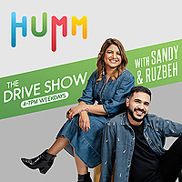Humm Drive Show with Sandy and Ruzbeh!