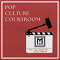 Pop Culture Courtroom