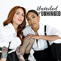 Unveiled and Unhinged