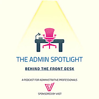 The Admin Spotlight: Behind the Front Desk