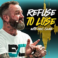 REFUSE TO LOSE with Eric Cline
