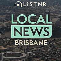 LiSTNR Brisbane Local News