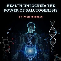 Health Unlocked: The Power of Salutogenesis