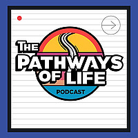 The Pathways Of Life