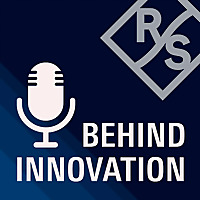 INNOVATIONS UNPLUGGED   the Rohde & Schwarz technology podcast