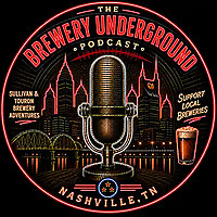 The Brewery Underground Podcast | Craft Beer Interviews, Reviews and Beer Travel