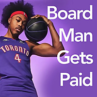 Board Man Gets Paid Podcast