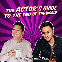 The Actor's Guide to the End of the World