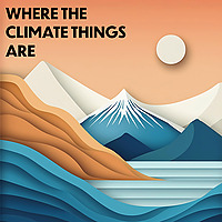 Where The Climate Things Are