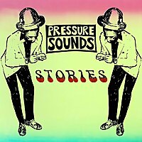 Pressure Sounds Stories