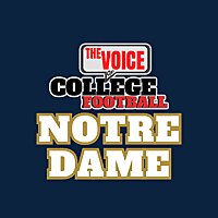 Notre Dame at The Voice of College Football
