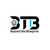 Beyond the Blueprint