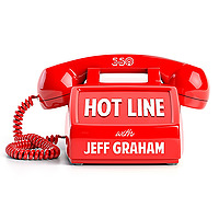 The Hot Line w/ Jeff Graham