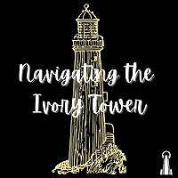 Navigating the Ivory Tower