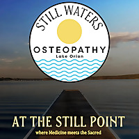 AT THE STILL POINT: where Medicine meets the Sacred