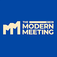 The Modern Meeting