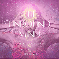 The Unbound Mind