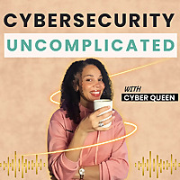 Cybersecurity Uncomplicated