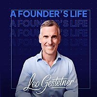 A Founder's Life