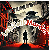 Nepali Podcast - LetsTalkMurder