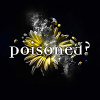 Poisoned