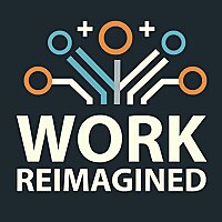 Work Reimagined