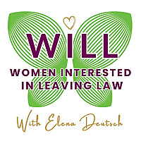 WILL - Women Interested in Leaving Law