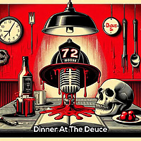 Dinner at the Deuce