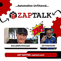ZAPTALK (Automation Unfiltered)