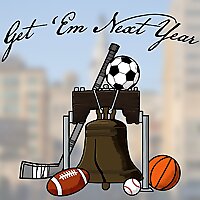 Get 'Em Next Year: The Heart & Soul of Philly Sports