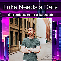 Luke Needs a Date