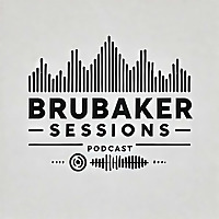 Brubaker Sessions