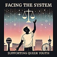Facing the System: Supporting Queer Youth