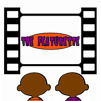 The Featurette