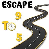 Escape 9 to 5