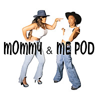 Mommy and Me Ep 1