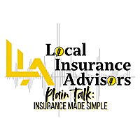 Local Insurance Advisors - Plain Talk: Insurance Made Simple