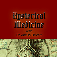 Hysterical Medicine